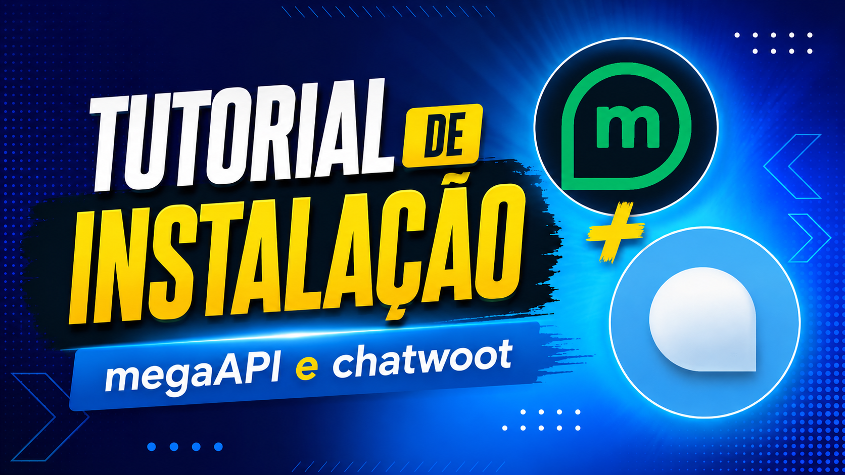 Tutorial de instalação megaAPI + Chatwoot no WhatsApp